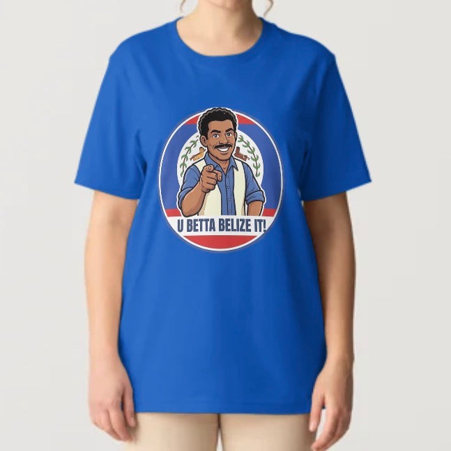 You Better Belize It Graphic T-Shirt